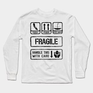 Fragile Long Sleeve T-Shirt